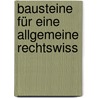 Bausteine Für Eine Allgemeine Rechtswiss door Albert Hermann Post
