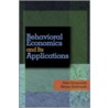 Behavioral Economics And Its Applications by Peter Diamond