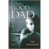 Being a Good Dad When You Didn't Have One
