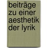 Beiträge Zu Einer Aesthetik Der Lyrik door Emil Geiger