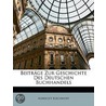 Beiträge Zur Geschichte Des Deutschen Bu door Albrecht Kirchhoff