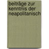 Beiträge Zur Kenntnis Der Neapolitanisch by Christian Friedrich Wentrup