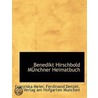 Benedikt Hirschbold Münchner Heimatbuch by Franziska Meier
