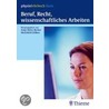 Beruf, Recht, wissenschaftliches Arbeiten by A. Huter-Becker
