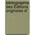 Bibliographie Des Éditions Originales D'