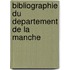 Bibliographie Du Departement De La Manche