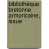Bibliothèque Bretonne Armoricaine, Issue by Unknown