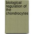 Biological Regulation of the Chondrocytes