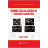 Biomolecular Action of Ionizing Radiation door S. Lenhert