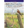 Bird Observatories Of Britain And Ireland by Steven Stansfield
