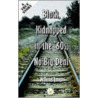 Black, Kidnapped in the '60s, No Big Deal by McFerrel Jones