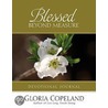 Blessed Beyond Measure Devotional Journal door Gloria Copeland