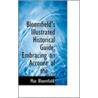 Bloomfield's Illustrated Historical Guide door Max Bloomfield