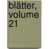 Blätter, Volume 21 by Verein FüR. Landeskunde Von Niederösterreich Und Wien