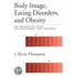 Body Image, Eating Disorders, And Obesity