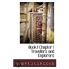 Book I Chapter I Travellers And Explorers door Onbekend
