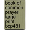 Book Of Common Prayer Large Print  Bcp481 door University Gambridge