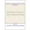 Book of Acts in Its First Century Setting door David W.J. Gill