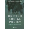 British Social Policy 1945 to the Present by Howard Glennerster