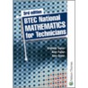Btec National Mathematics For Technicians by Alex Greer