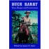 Buck Barry, Texas Ranger And Frontiersman