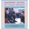 Buddhist Advice For Living And Liberation door Jeffrey Hopkins
