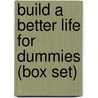 Build a Better Life for Dummies (Box Set) door Rob Willson