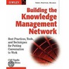 Building the Knowledge Management Network door Nancy Rhine