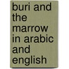 Buri And The Marrow In Arabic And English door Henriette Barkow