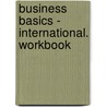 Business Basics - International. Workbook door David Grant