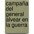 Campaña Del General Alvear En La Guerra