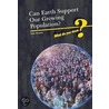 Can Earth Support Our Growing Population? door Neal Morris