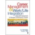 Career Management & Work-Life Integration