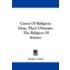 Career of Religious Ideas, Their Ultimate