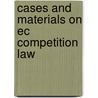 Cases And Materials On Ec Competition Law door Valentine Korah