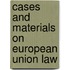 Cases and Materials on European Union Law