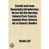 Castile And León Geography Introduction: door Books Llc
