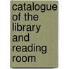 Catalogue Of The Library And Reading Room door Young Men'S. Ins
