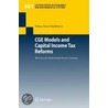 Cge Models And Capital Income Tax Reforms door Doina Maria Radulescu