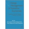 Change Management In Transition Economies door Wolfgang Dorow