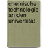 Chemische Technologie An Den Universität