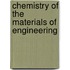 Chemistry of the Materials of Engineering