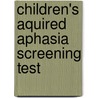 Children's Aquired Aphasia Screening Test door Sarah Evans