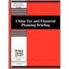 China Tax and Financial Planning Briefing by Katherine