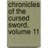 Chronicles of the Cursed Sword, Volume 11