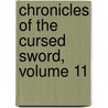 Chronicles of the Cursed Sword, Volume 11 door Yeo Beop-Ryong