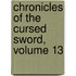 Chronicles of the Cursed Sword, Volume 13