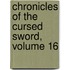 Chronicles of the Cursed Sword, Volume 16