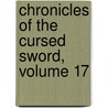Chronicles of the Cursed Sword, Volume 17 door Yeo Beop-Ryong