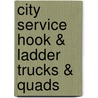City Service Hook & Ladder Trucks & Quads door Walter McCall